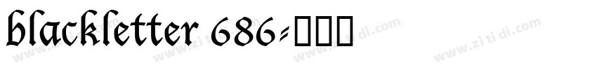 blackletter 686字体转换
